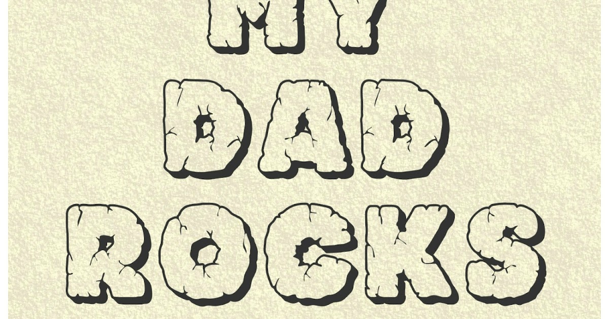 My Dad Rocks Free Printable Templates Printable Download