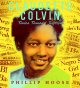 Claudette Colvin : twice toward justice / by Phillip Hoose.