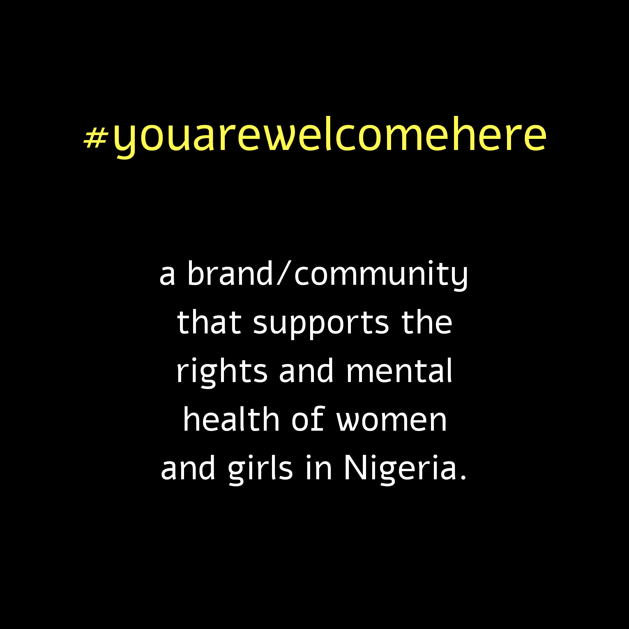 #youarewelcomehere Nigeria is a branch of OVI organization that focuses on supporting the mental wellbeing of women and girls in Nigeria.