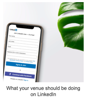 What your venue should be doing on LinkedIn