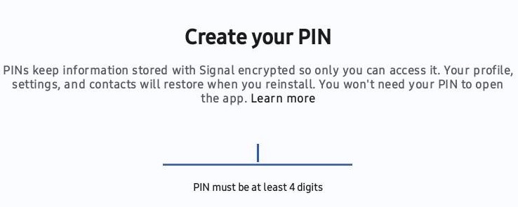 A screenshot of the Signal interface where you can create your PIN.