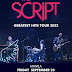 THE SCRIPT GREATEST HITS TOUR 2022 LIVE IN MANILA 