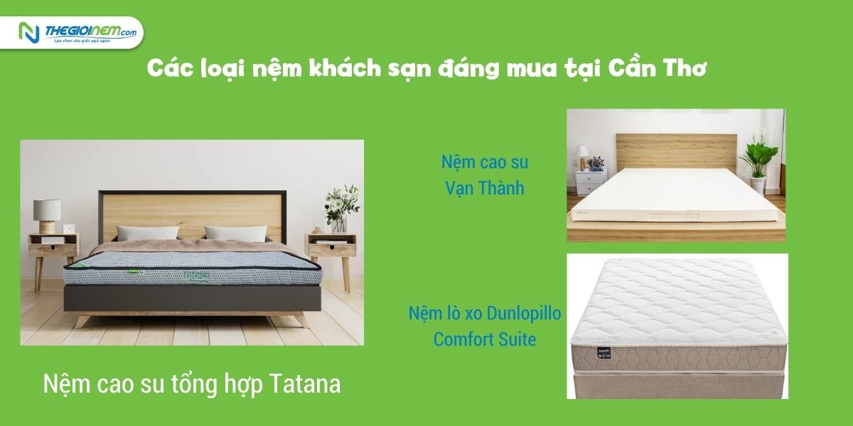 Đại lý bán nệm khách sạn giá rẻ Cần Thơ