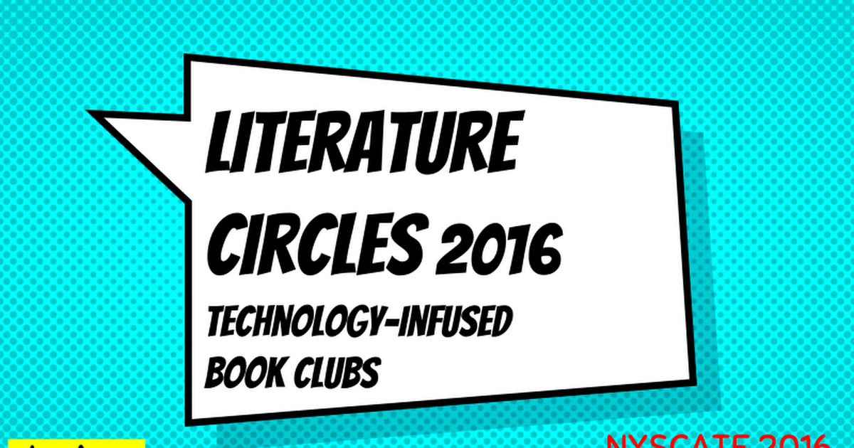 Literature Circles NYSCATE 2016