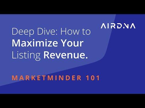 Deep Dive: How to Maximize Your Listing Revenue