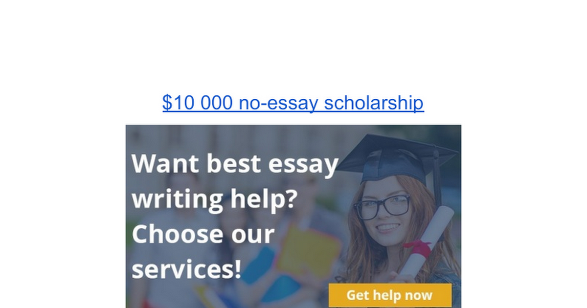 $10 000 scholarship no essay