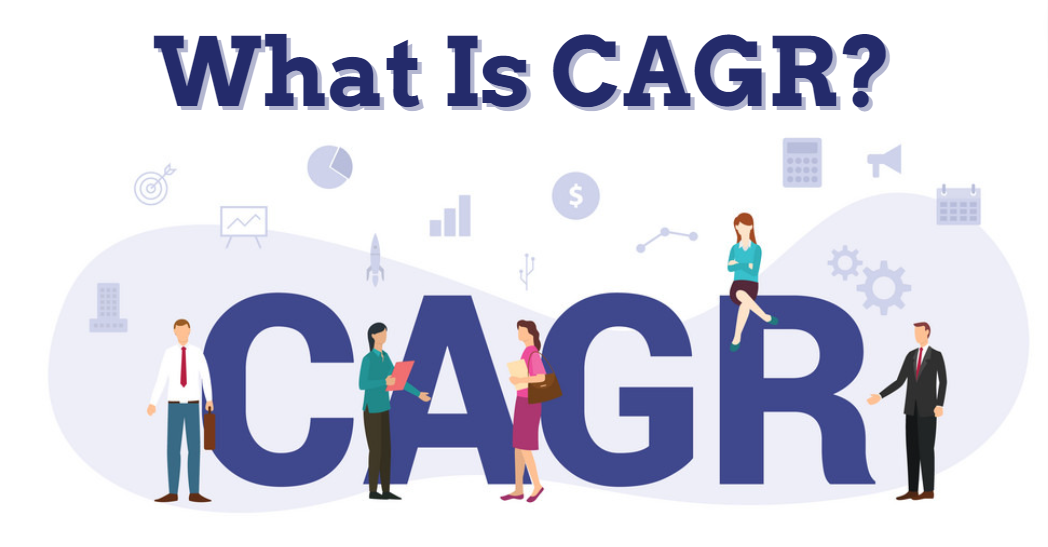 What Is CAGR?