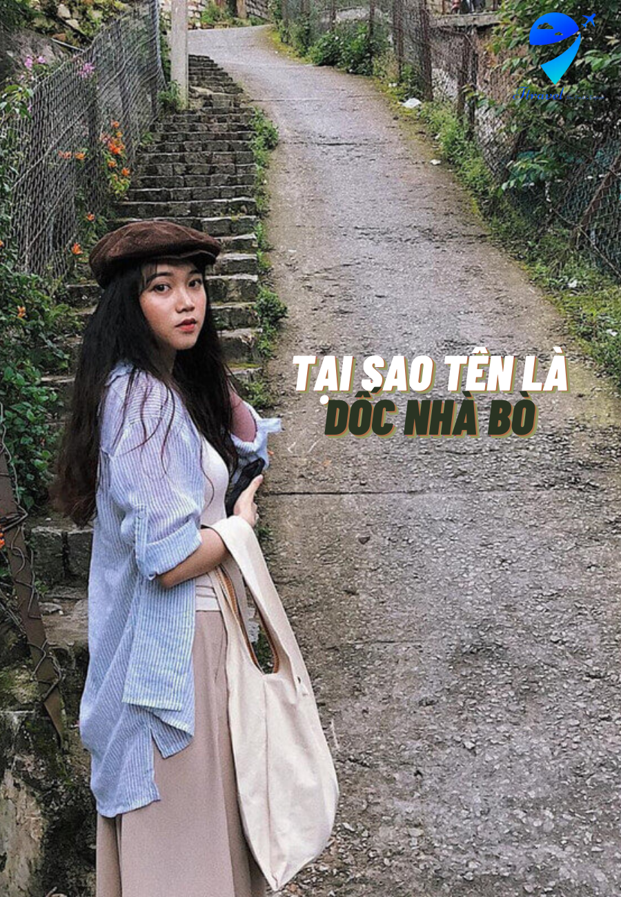 Tại sao có tên gọi Dốc Nhà Bò?