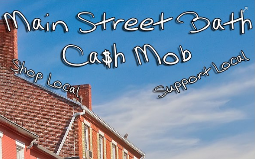 Main Street Bath cash mob - shop local, support local