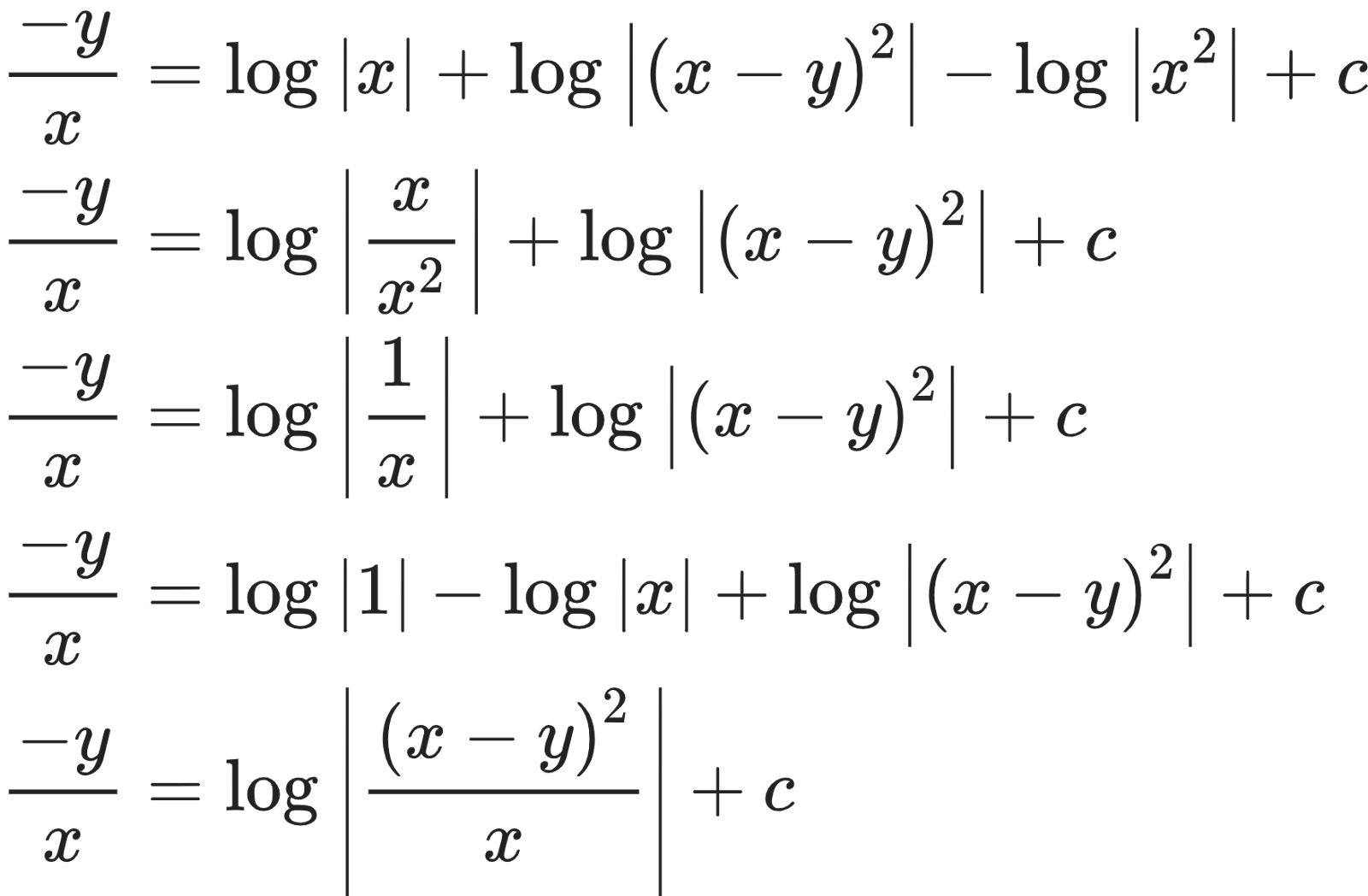 {"code":"\\begin{align*}\n{\\frac{-y}{x}}&={\\log_{}\\left|x\\right|+\\log_{}\\left|\\left(x-y\\right)^{2}\\right|-\\log_{}\\left|x^{2}\\right|+c}\\\\\n{\\frac{-y}{x}}&={\\log_{}\\left|\\frac{x}{x^{2}}\\right|+\\log_{}\\left|\\left(x-y\\right)^{2}\\right|+c}\\\\\n{\\frac{-y}{x}}&={\\log_{}\\left|\\frac{1}{x}\\right|+\\log_{}\\left|\\left(x-y\\right)^{2}\\right|+c}\\\\\n{\\frac{-y}{x}}&={\\log_{}\\left|1\\right|-\\log_{}\\left|x\\right|+\\log_{}\\left|\\left(x-y\\right)^{2}\\right|+c}\\\\\n{\\frac{-y}{x}}&={\\log_{}\\left|\\frac{\\left(x-y\\right)^{2}}{x}\\right|+c}\t\n\\end{align*}","id":"16-1-1-1-1-1-0-0","type":"align*","font":{"family":"Arial","color":"#222222","size":10},"ts":1603968035748,"cs":"s3MT6Y8v/ge/lR09iIkSAg==","size":{"width":292,"height":192}}