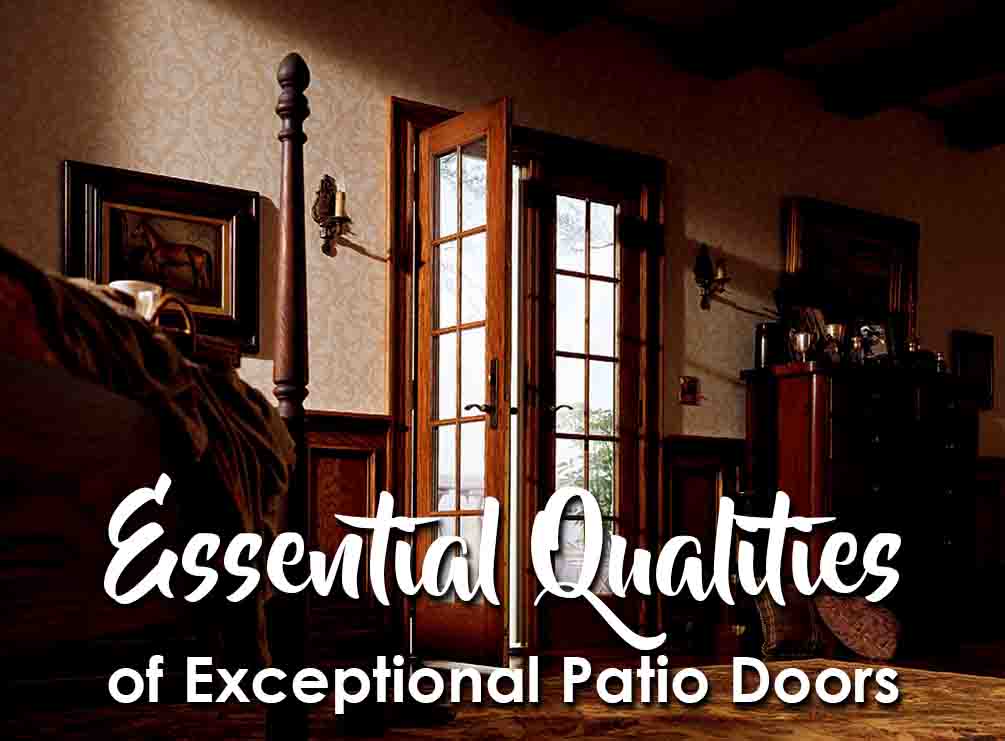 Exceptional Patio Doors