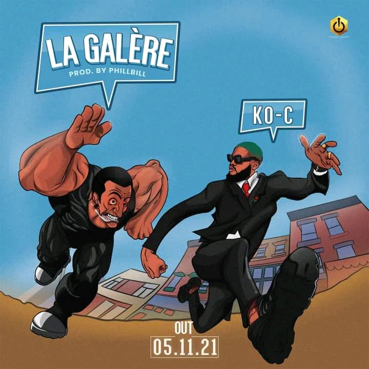 Download: Ko-c La Galere ( official video+ mp3)
