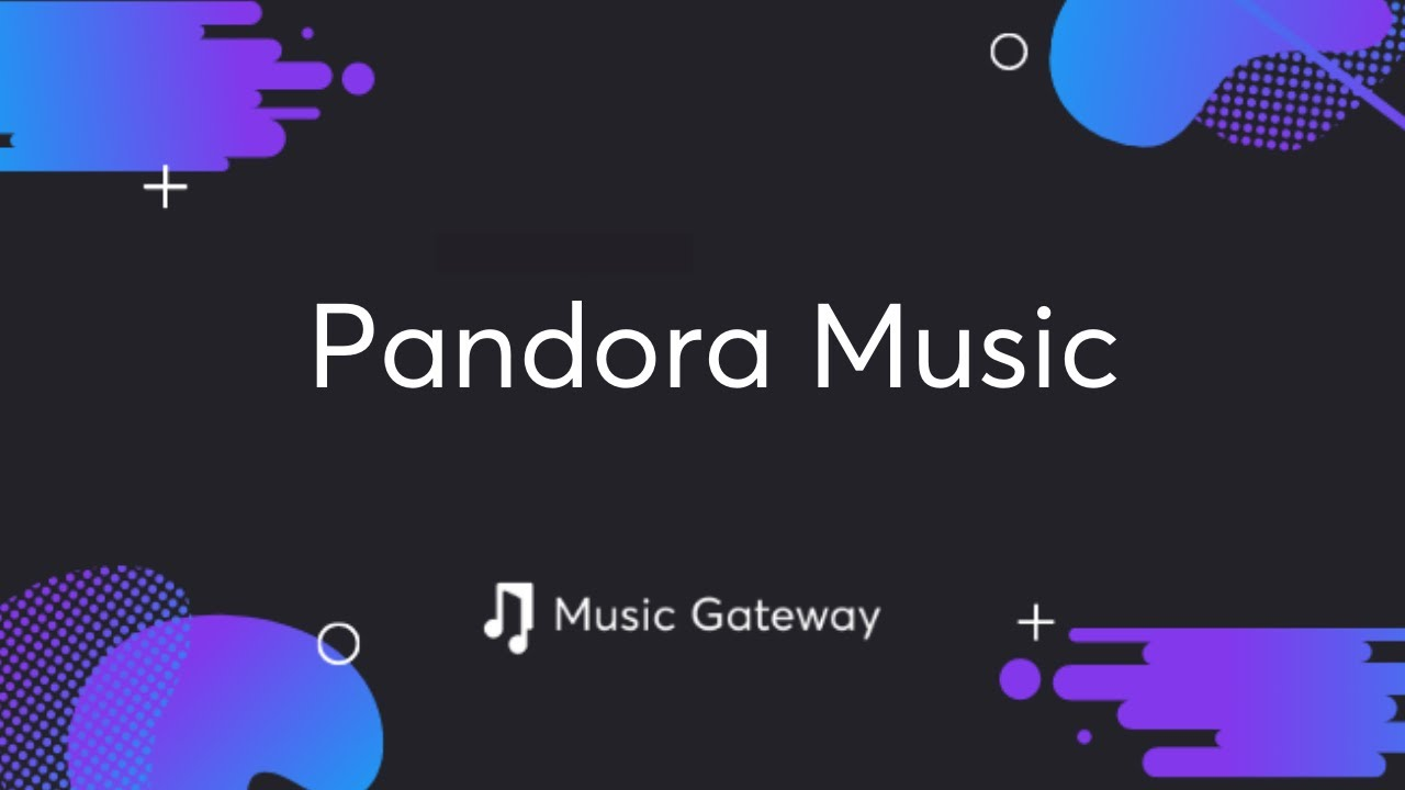Pandora Music