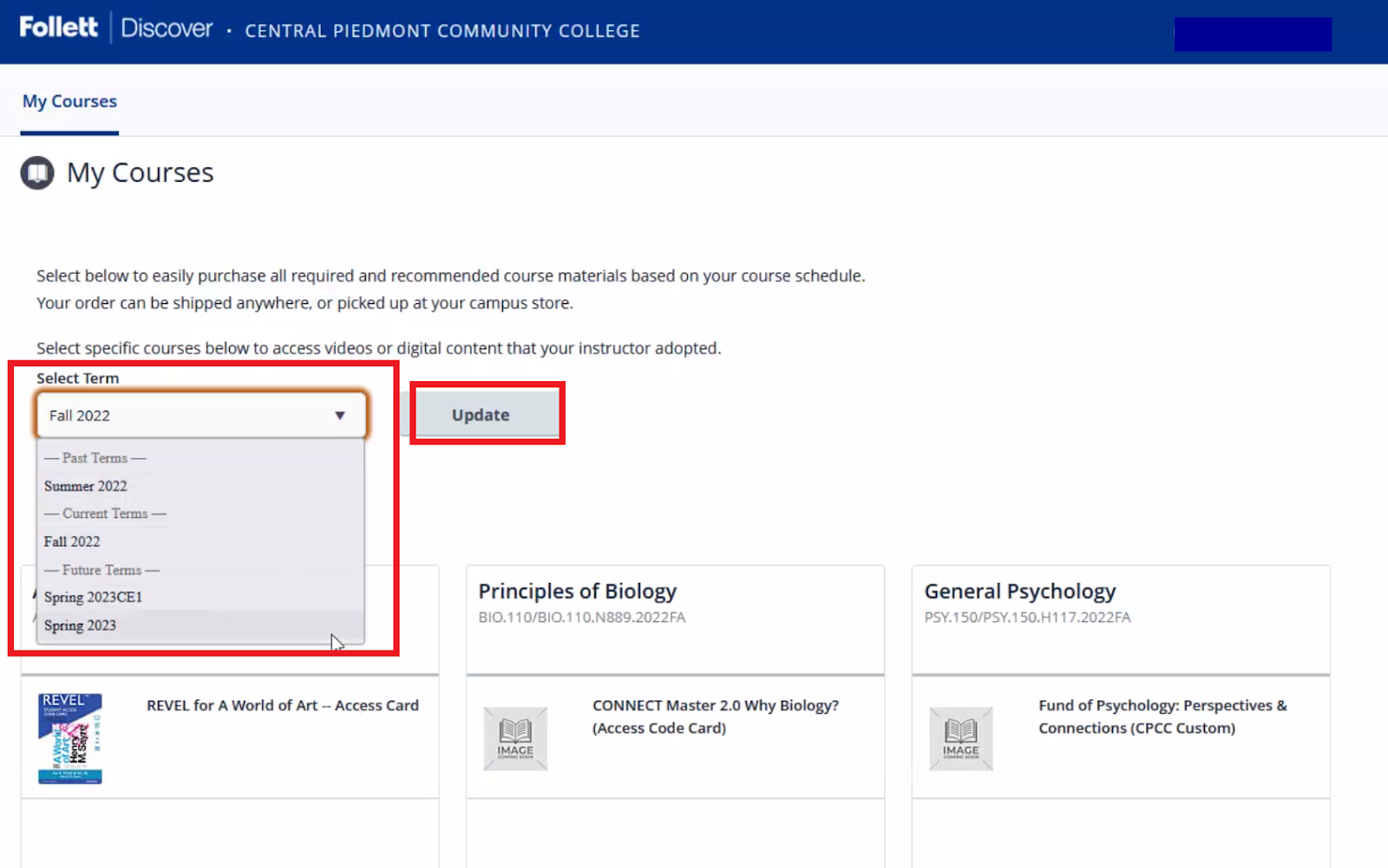 The "My Courses" page of the Follett Discover bookstore website. The "Select Term" dropdown and the "Update" button are outlined in red for emphasis.