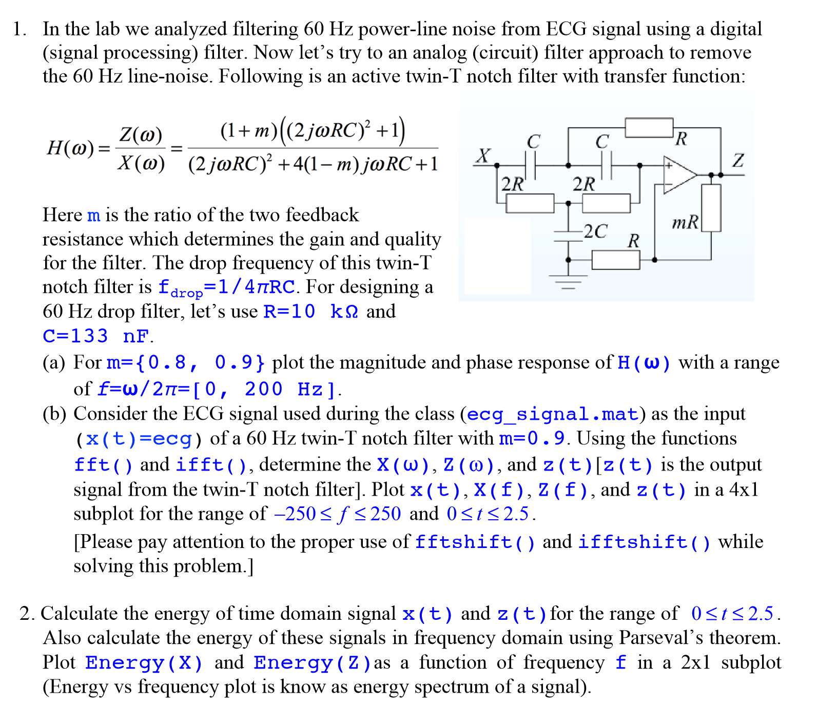 Solved 1 In The Lab We Analyzed Filtering 60 Hz Power Li Chegg Com