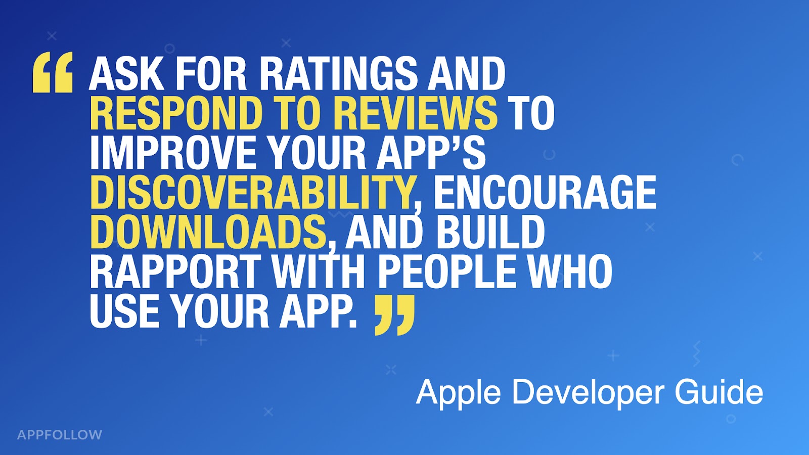 App Developer Guide's advice on Store Ratings & Reviews