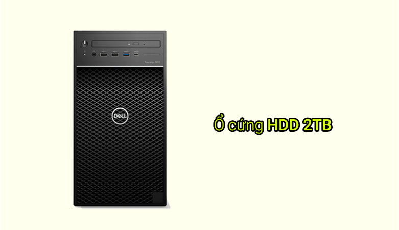 PC Dell Precision 3650 Tower CTO BASE- T3650 | Ổ cứng HDD 2TB