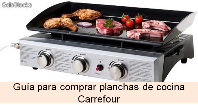 Guía para comprar planchas de cocina Carrefour