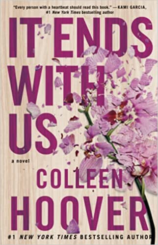It Ends with Us: A Novel: Hoover, Colleen: 9781501110368: Amazon.com: Books
