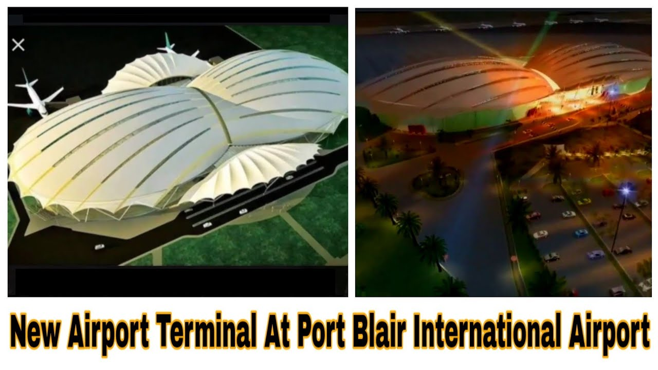 Port Blair's New Airport