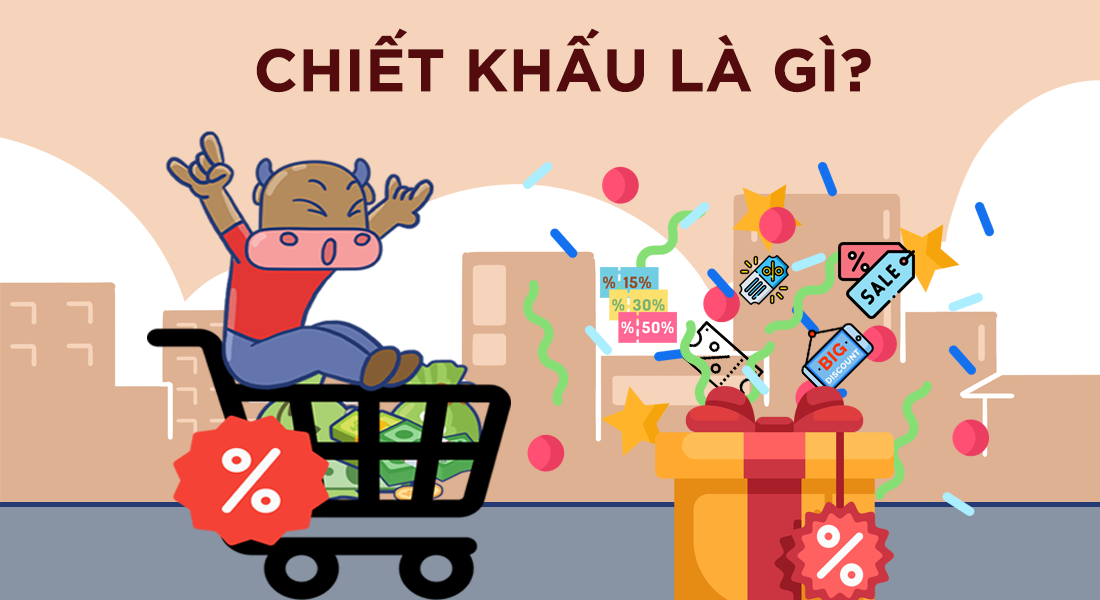 Chiết khấu là gì?