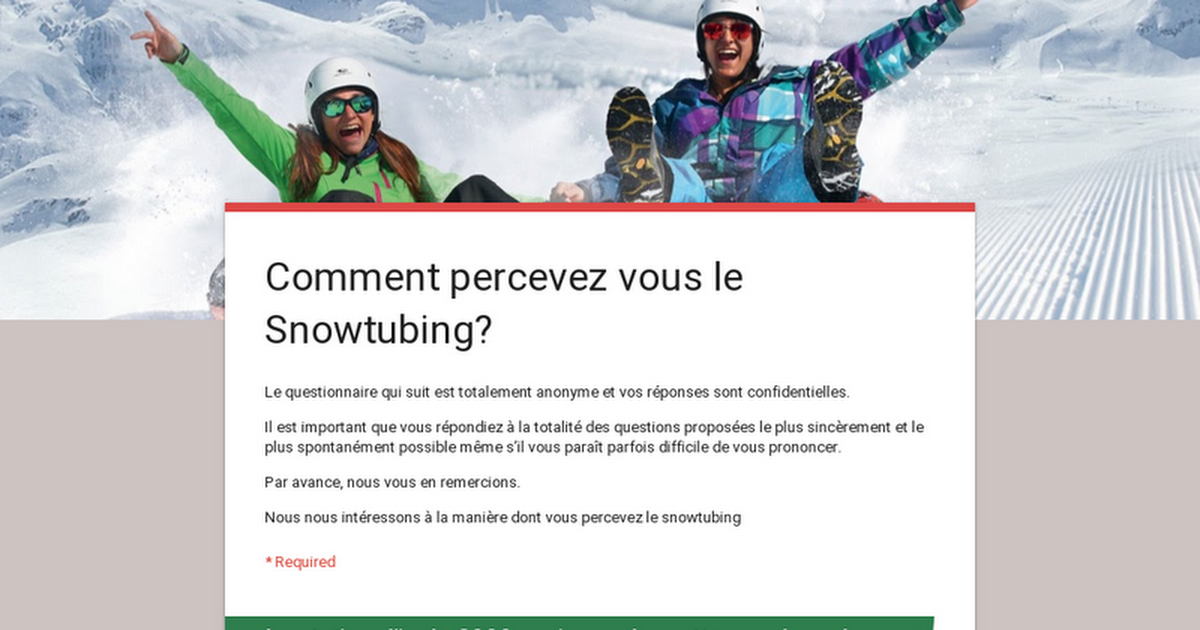 Comment percevez vous le Snowtubing?