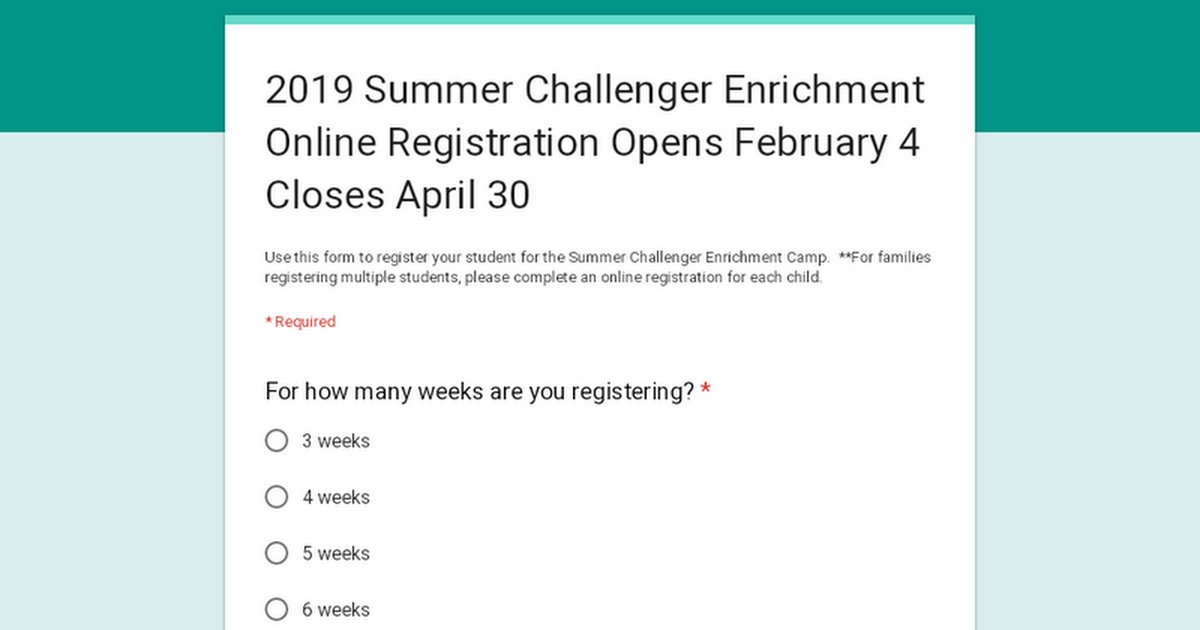 2019 Summer Challenger Enrichment Online Registration Opens February 4 Closes April 30