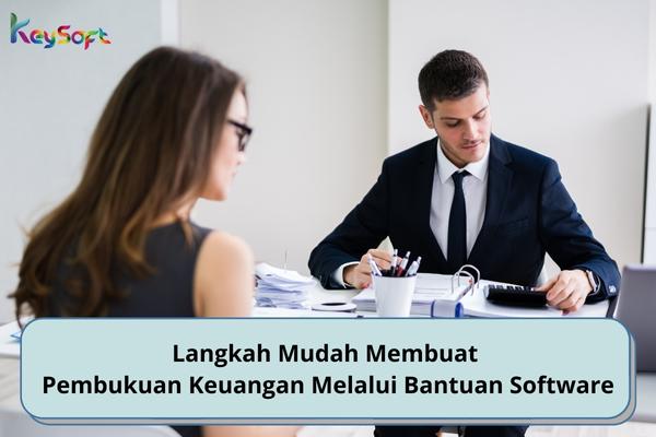 Pembukuan Keuangan, Langkah Mudah Pembukuan Keuangan Dengan Bantuan Software
