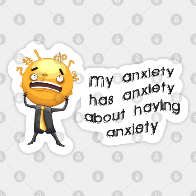 7 funny anxiety pictures