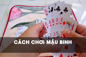 Giới thiệu về Mậu Binh và hướng dẫn chơi mậu binh