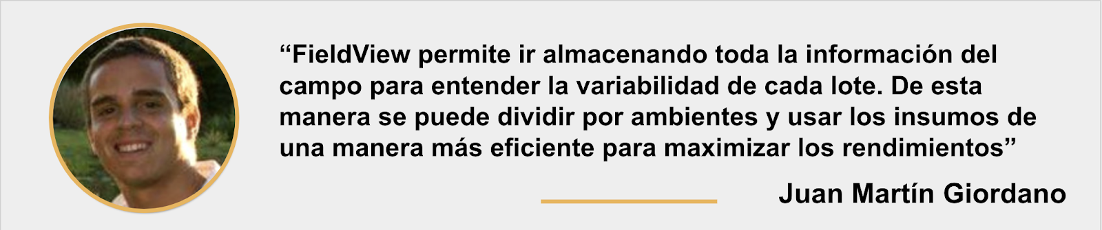 Juan Martín Giordano comenta acerca de FieldView