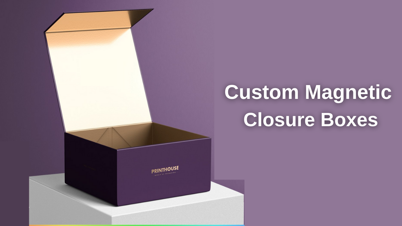 How to Make your packaging impressive with custom magnetic closure boxes 1