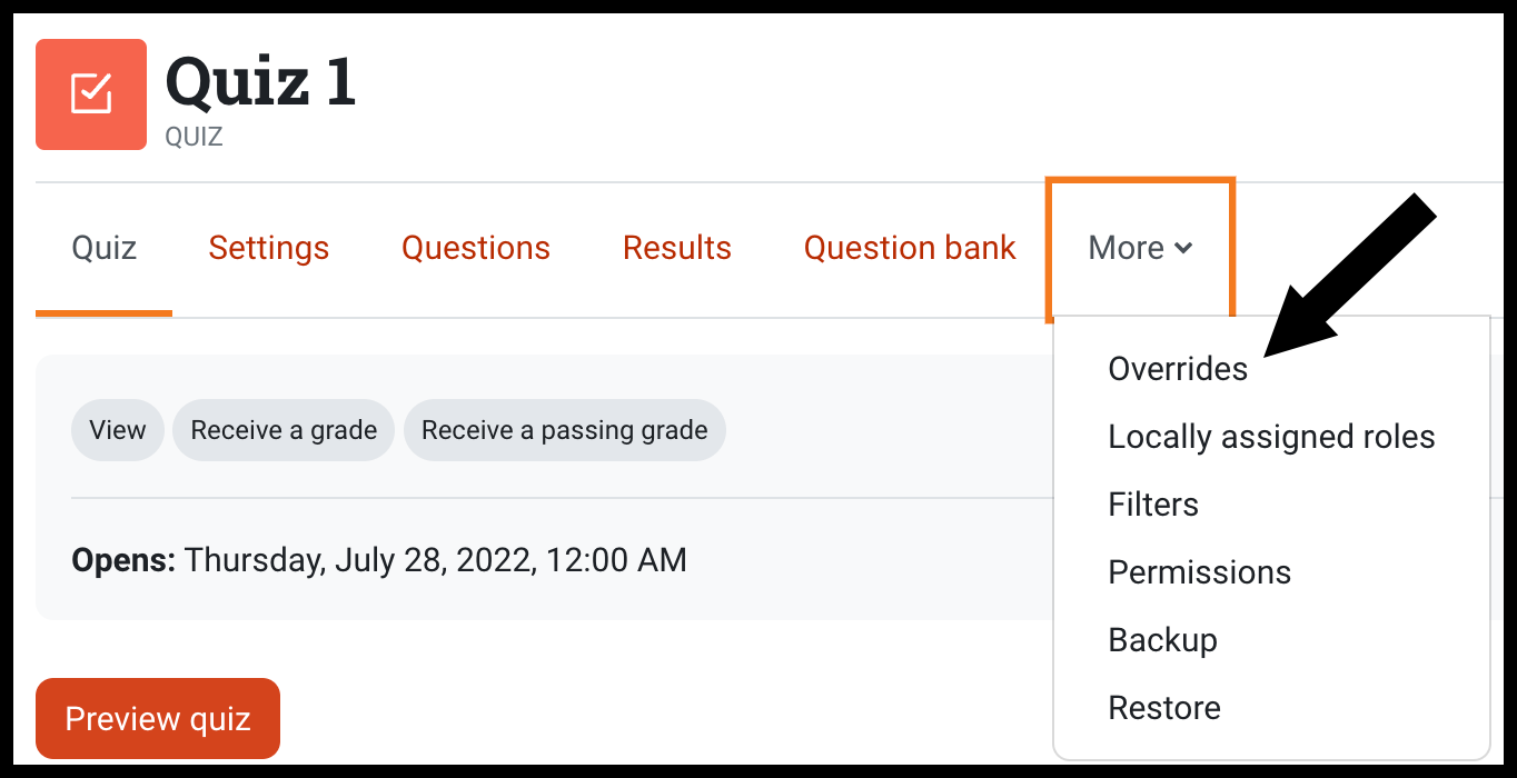 Quiz 1 with menu across the top displayed and includes the following options: Settings, Questions, Results, Question Bank, and More. Under More the Overrides option has an arrow pointing to it.
