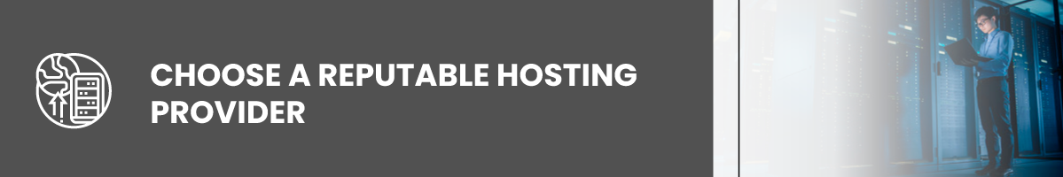shared hosting security Choose a Reputable Hosting Provider