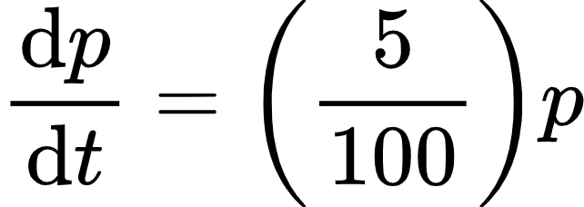 {"font":{"size":10,"color":"#000000","family":"Arial"},"code":"\\begin{align*}\n{\\diff{p}{t}}&={\\left(\\frac{5}{100}\\right)p}\t\n\\end{align*}","type":"align*","id":"23-2-1-0-1-1-1-1","ts":1603874620809,"cs":"9jrbJCV4/sQF8D4nIziOjw==","size":{"width":106,"height":37}}