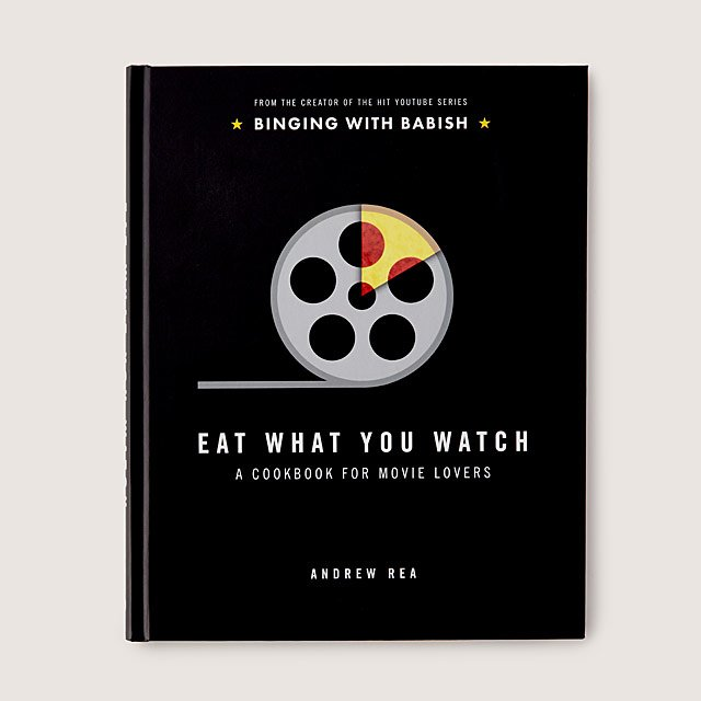 Eat What You Watch: A cookbook 