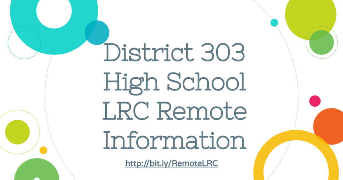 D303 High School LRC Remote Info
