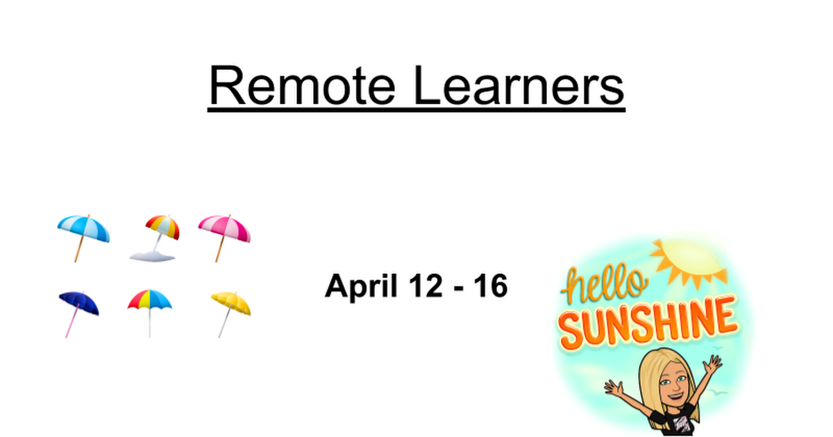 Remote Learners