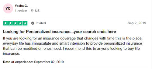 Five star Everyday Life insurance review from a member who loves the personalized insurance coverage they received. 