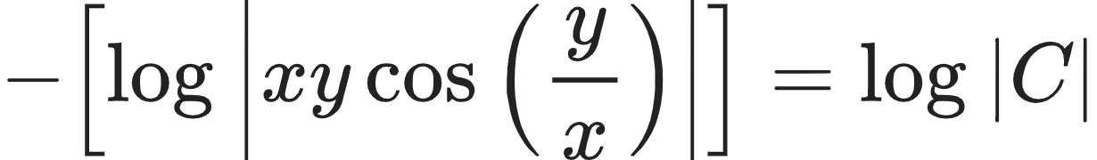 {"type":"align*","id":"16-1-0-0-0-1-0-1-0-0-1-1-1-1-1-1-1-0","code":"\\begin{align*}\n{-\\left[\\log_{}\\left|xy\\cos \\left(\\frac{y}{x}\\right)\\right|\\right]}&={\\log_{}\\left|C\\right|}\t\n\\end{align*}","font":{"size":10,"color":"#222222","family":"Arial"},"ts":1604141958295,"cs":"LRf6ahfTKjIgmBEP4jYfFg==","size":{"width":204,"height":29}}