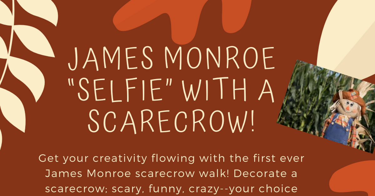 James monroe “Selfie” with a scarecrow!.pdf