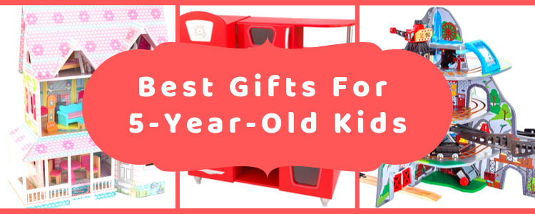 Gift Ideas for Your Five Year Old Kid!