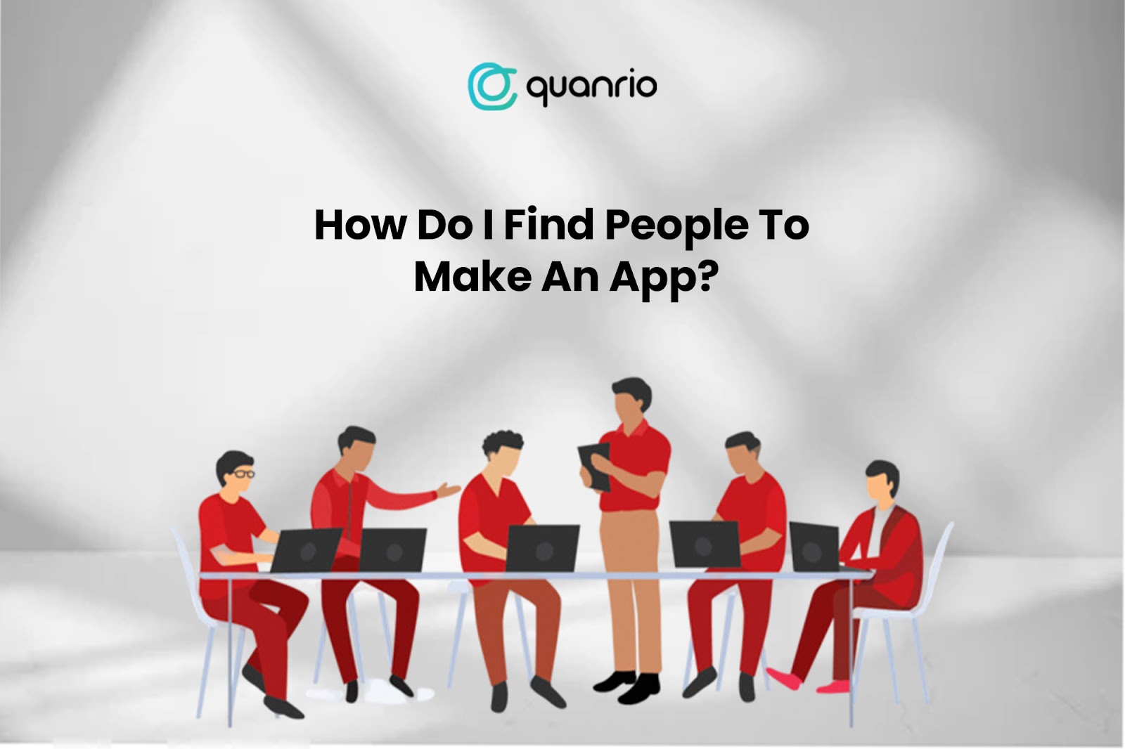 How Do I Find People To Make An App?