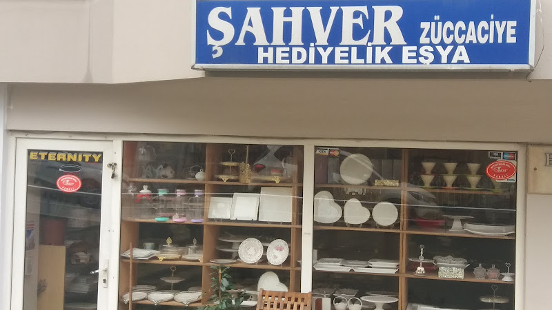 Şahver Zuccaciye Hediyelik Esya