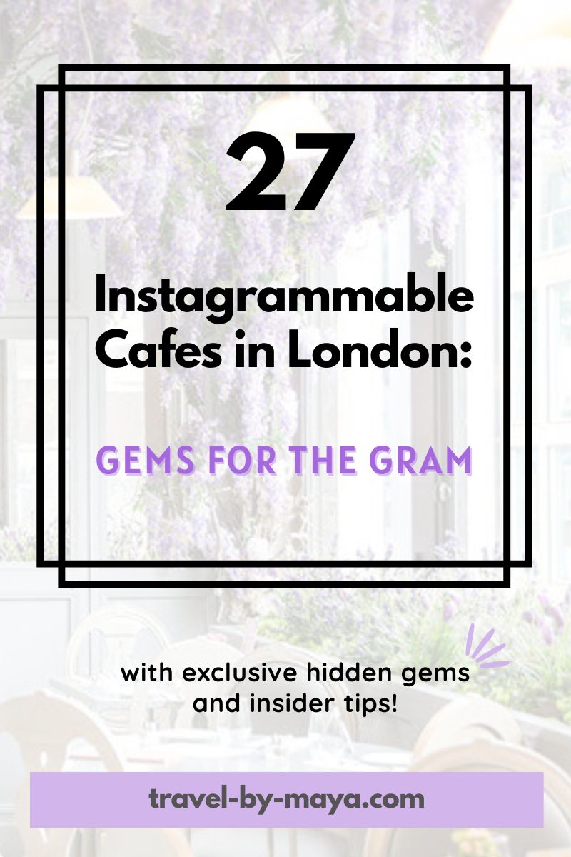 Instagrammable cafes in London