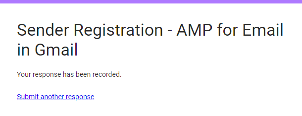 Stripo How to Get Whitelisted with Google for Sending AMP Emails Notofication from Google that The Form Has Been Submitted