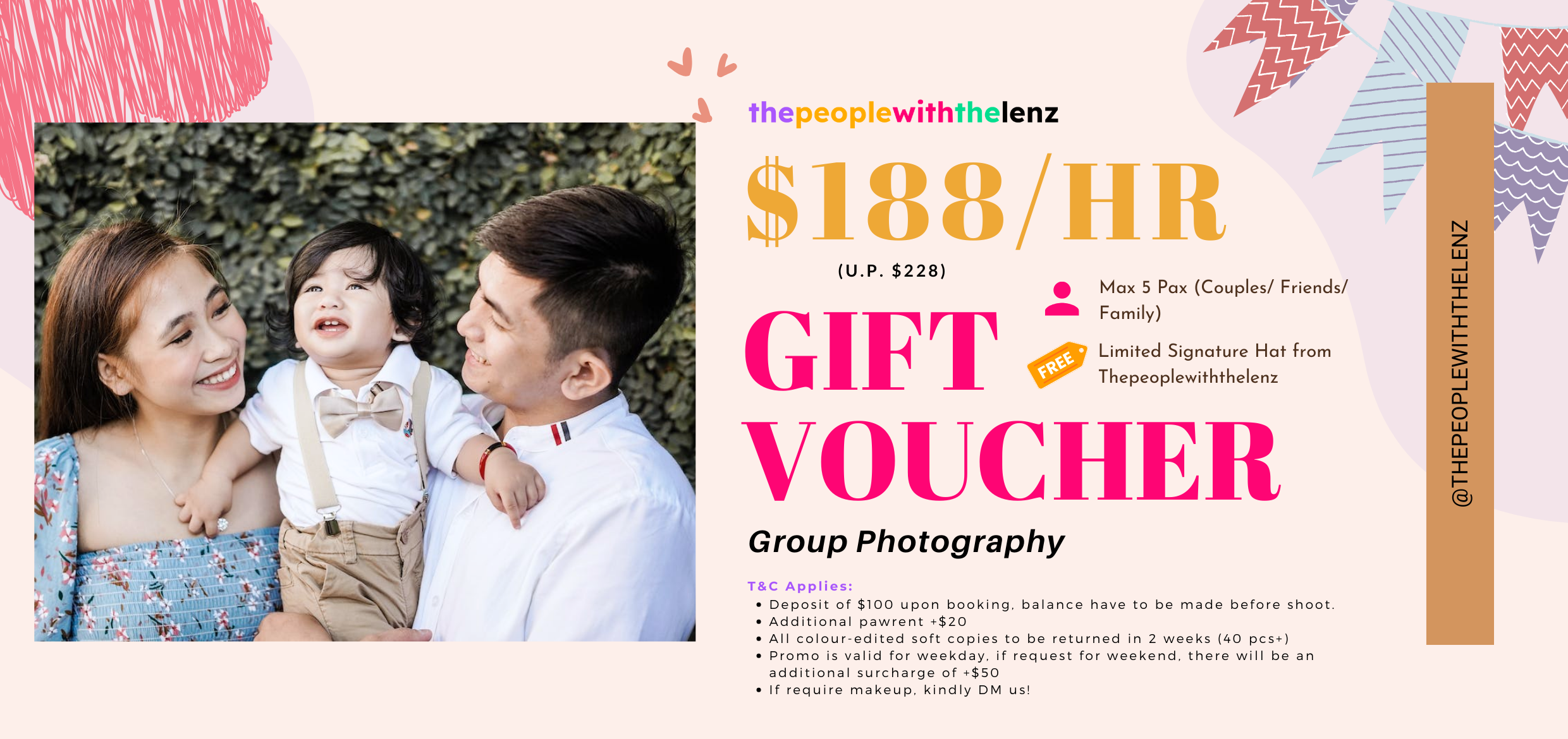 $228/HR
Max 5 Pax (Couples/ Friends/Family)
• Deposit of $100 upon booking. balance have to be made before shoot
•. Additional pawrent +$20﻿﻿
• All colour-edited soft copies to be returned in 2 weeks 40 pcs+)
• ﻿﻿Promo Is valid Tor weekday, it request for weekend, there will be an additional surcharge of +$50
• 50 colour-edited soft copies return
• Complimentary signature hat per booking (worth $40)
﻿﻿• If require makeup, kindly DM Us!

T&C Applies*