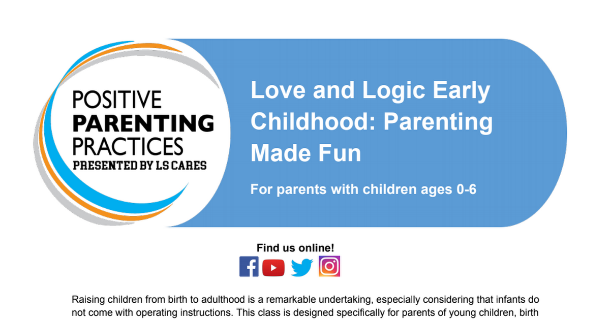 ParentingLoveandLogicEarlyChildhoodGreatBeginningsSept2019.pdf