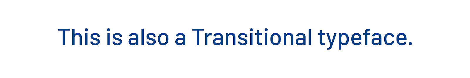 Transitional typeface