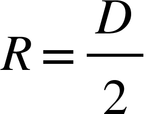 R equals D over 2 <math xmlns="http://www.w3.org/1998/Math/MathML"><mi>R</mi><mo>=</mo><mfrac><mi>D</mi><mn>2</mn></mfrac></math>